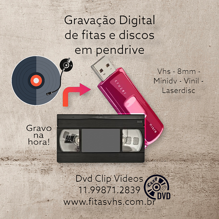 Gravo fitas e discos em pendrive ou HD externo.